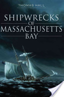 Shipwrecks of Massachusetts Bay